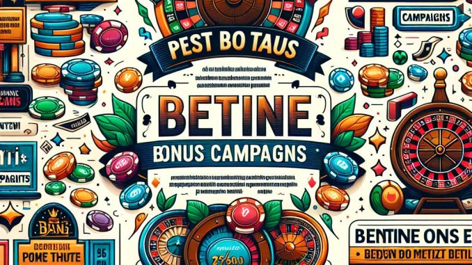 Betine Bonus Kampanyaları